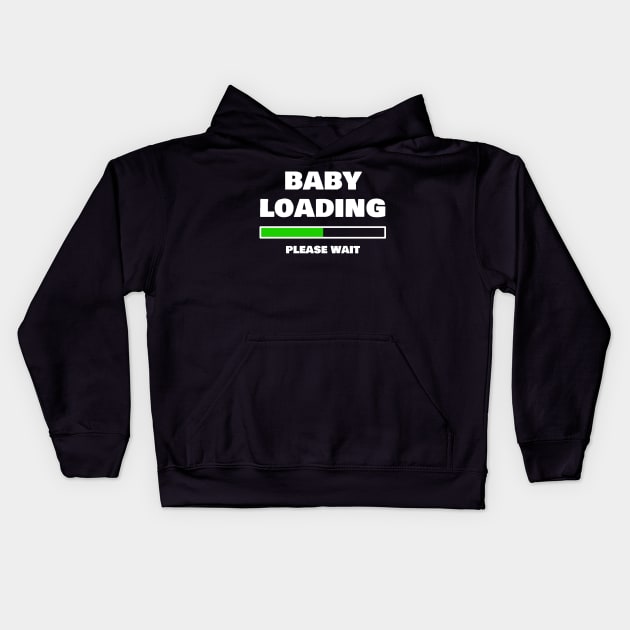 Baby Loading Please Wait Funny Pregnancy Gifts Kids Hoodie by ChrisWilson